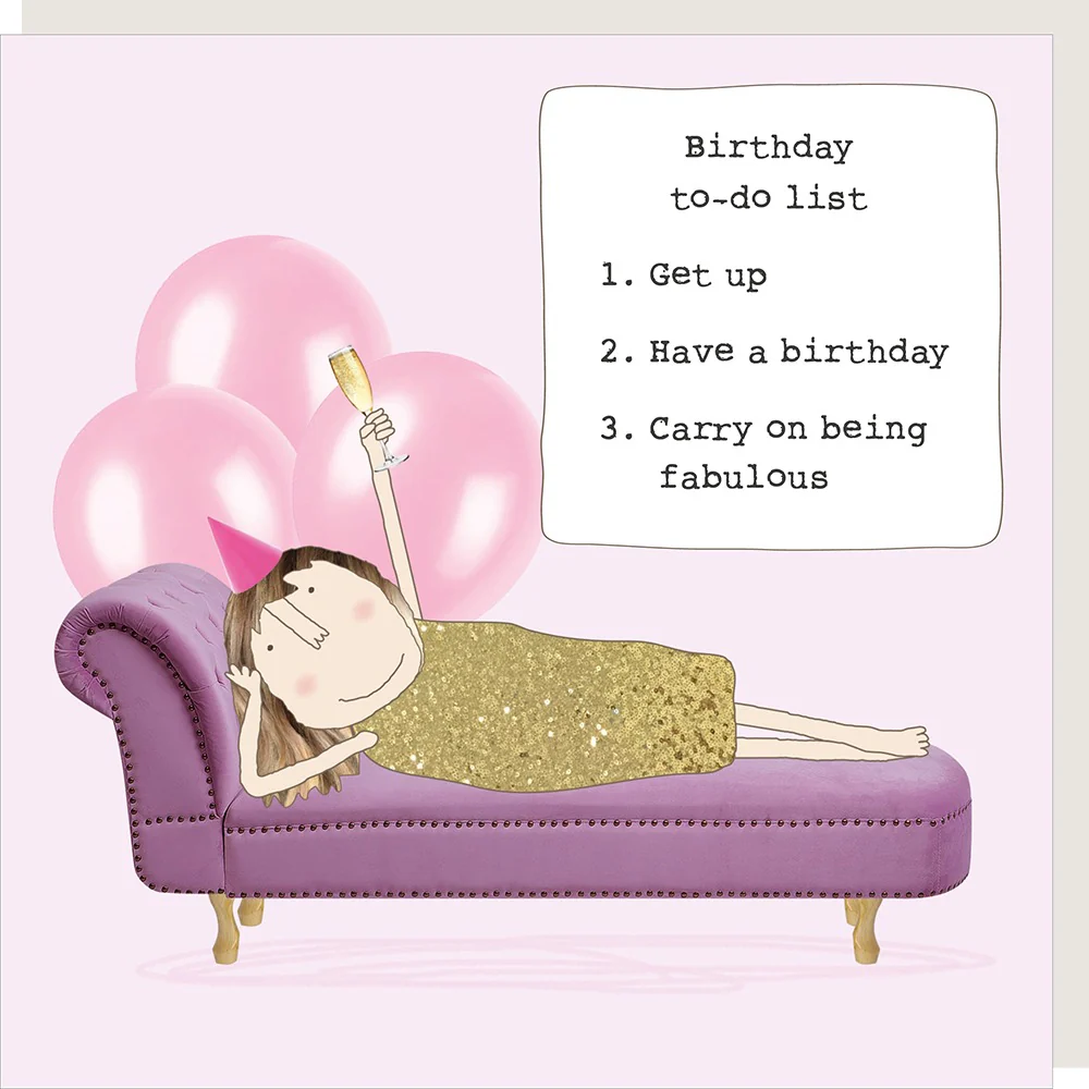 Rosie Made A Thing Card - Bday To Do