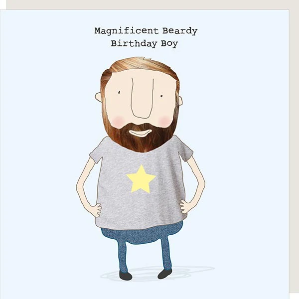 Rosie Made A Thing Card - Beardy Bday Boy