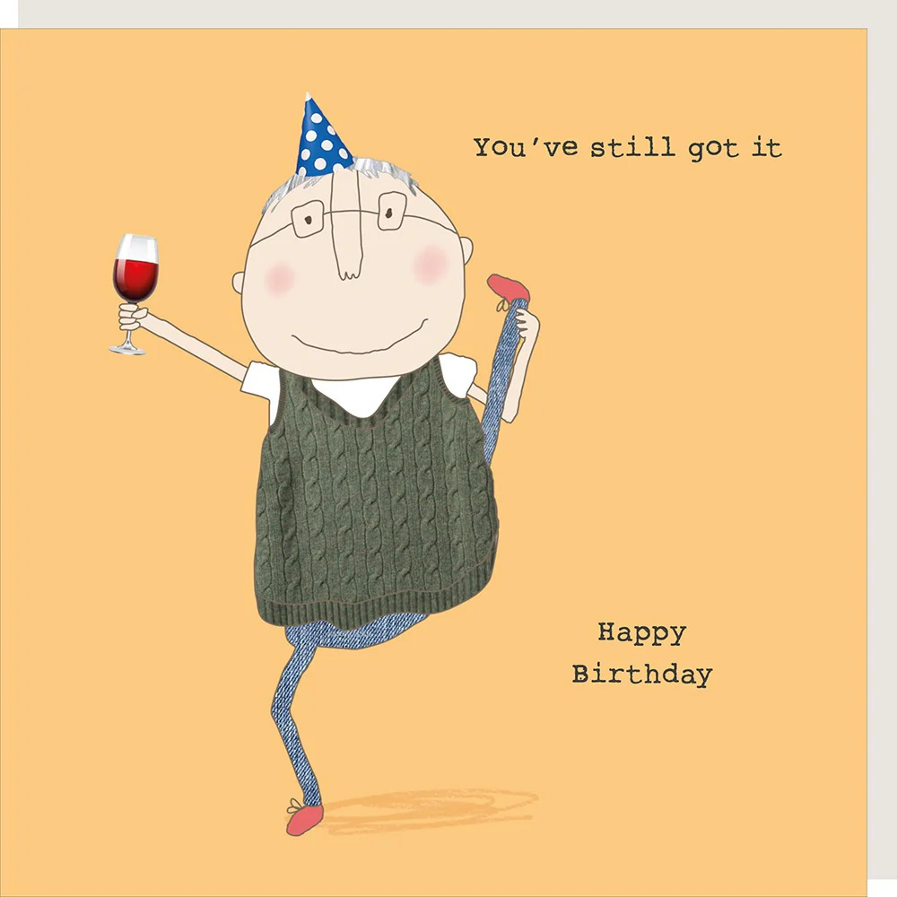 Rosie Made A Thing Card - Boy Still Got It